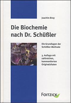 Broy, Die Biochemie nach Dr. Schüßler