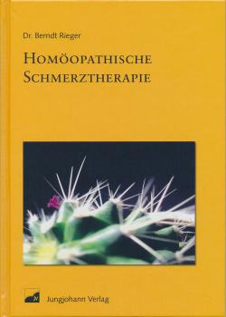 Dr. Berndt Rieger, Homöopathische Schmerztherapie