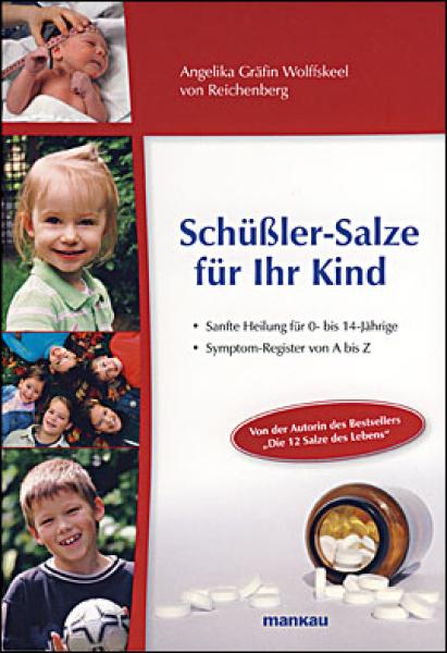 Wolffskeel, Schüßler-Salze für Ihr Kind