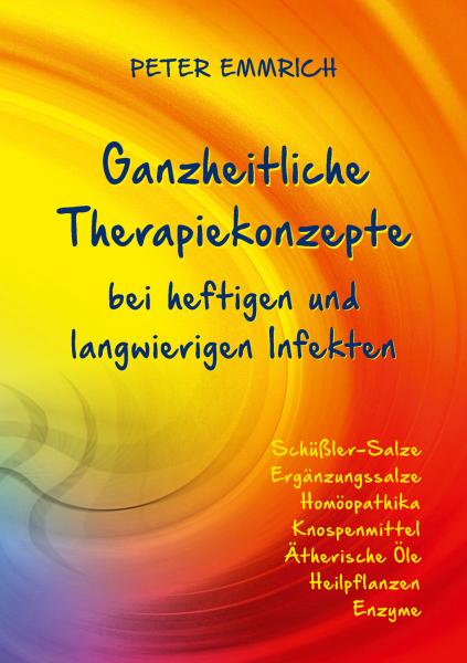 Peter Emmrich, Ganzheitliche Therapiekonzepte