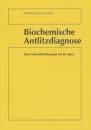 Schlosser, Biochemische Antlitzdiagnose